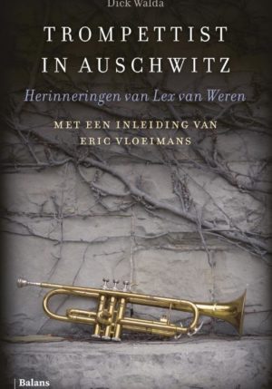 Trompettist in Auschwitz - 9789463820899