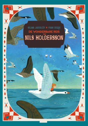 De wonderbare reis van Nils Holgersson - 9789044839623