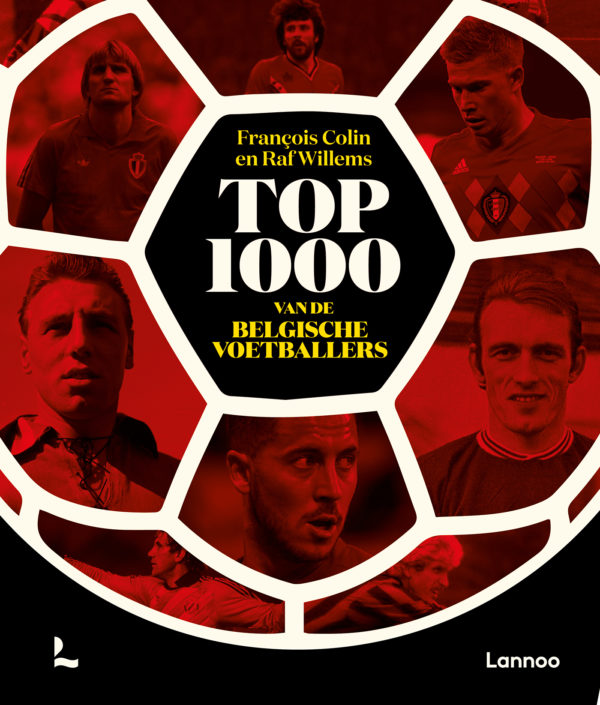 Top 1000 van het Belgische voetbal - 9789401473811