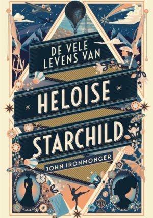 De vele levens van Heloise Starchild - 9789056726812