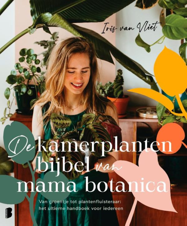 De kamerplantenbijbel van Mama Botanica - 9789022594063