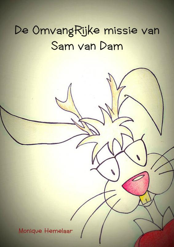 De OmvangRijke missie van Sam van Dam - 9789402125689
