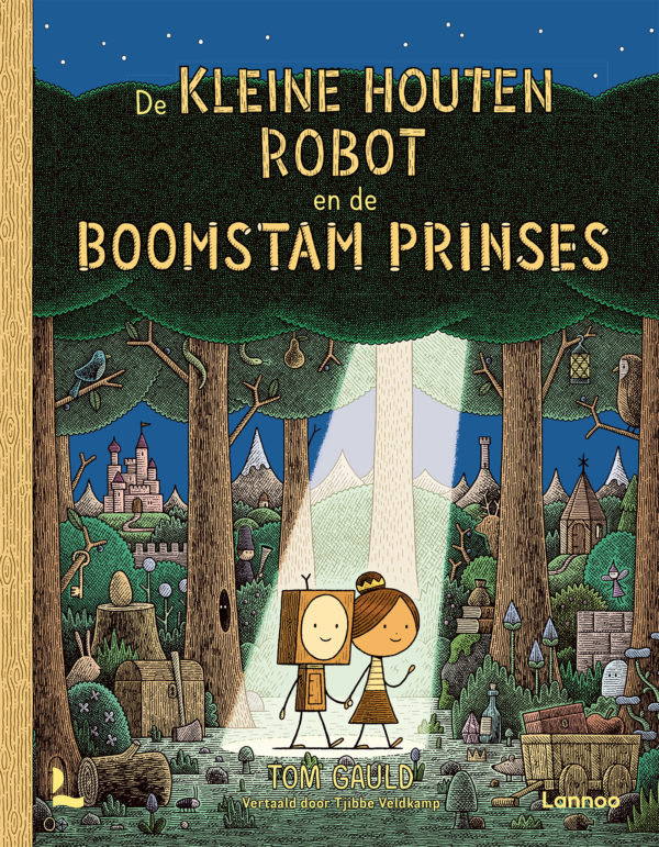 De kleine houten robot en de boomstam prinses - 9789401482240