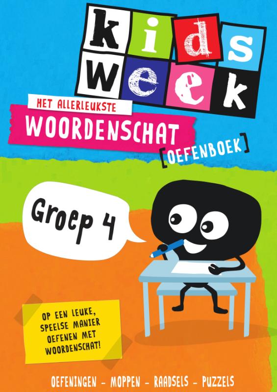 Het allerleukste woordenschat oefenboek - Kidsweek in de klas groep 4 - 9789000373512