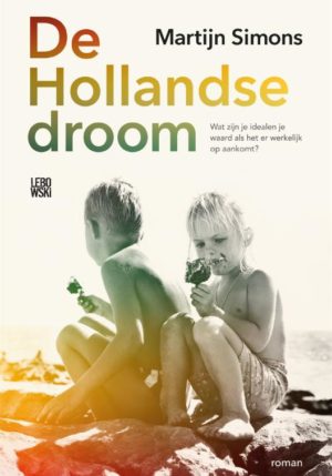 De Hollandse droom - 9789048866625