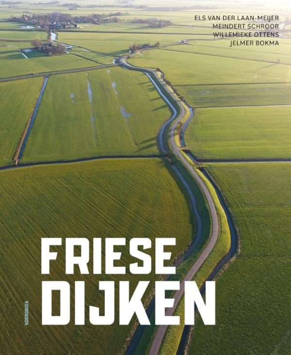 Friese Dijken - 9789056157791