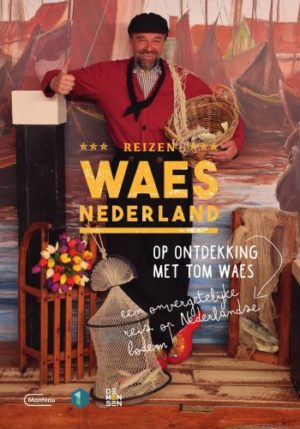 Reizen Waes Nederland - 9789022338643