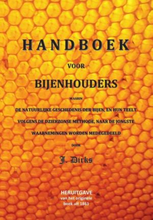 Handboek voor bijenhouders - 9789085485100
