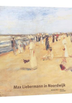 Max Liebermann in Noordwijk (NL) - 9789061095934