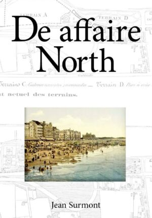 De Affaire North - 9789493275515