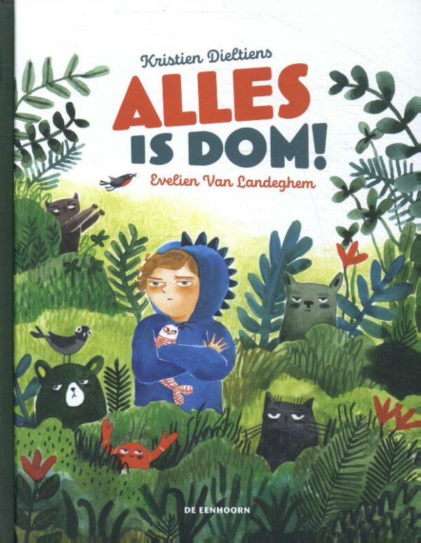 Alles is dom! - 9789462916708