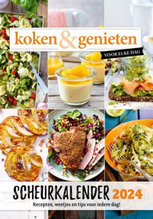 koken & genieten Scheurkalender 2024 - 9789085718192