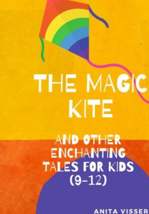 The Magic Kite - 9789464851083