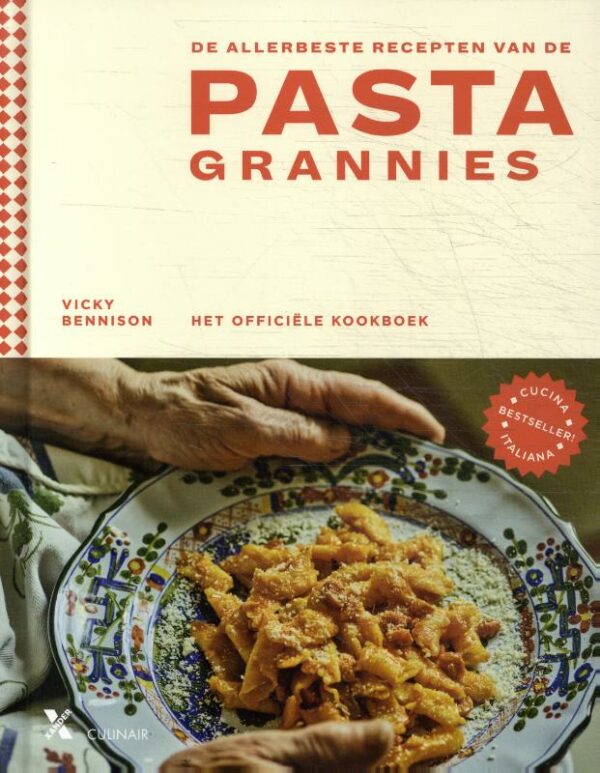 De allerbeste recepten van de Pasta Grannies - 9789401620178