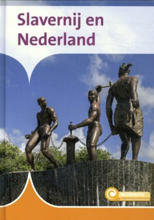 Slavernij en Nederland - 9789464393019