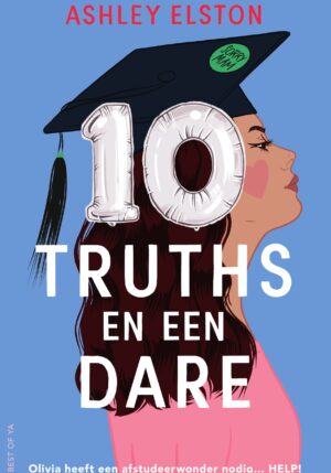 10 truths en een dare - 9789000376407