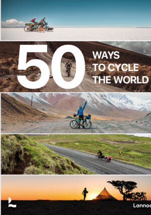 50 Ways to Cycle the World - 9782390251514