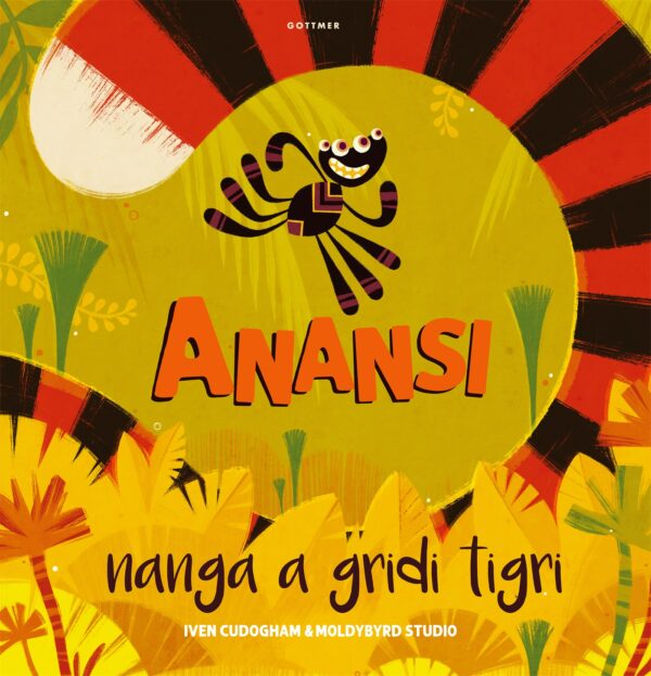 Anansi nanga a gridi tigri - 9789025777463