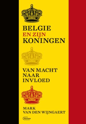 België en zijn koningen - 9789022337738