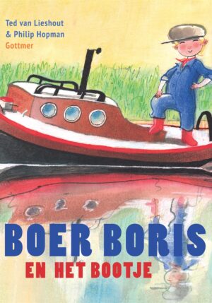 Boer Boris en het bootje - 9789025776329