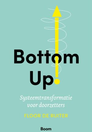 Bottom up! - 9789024455997