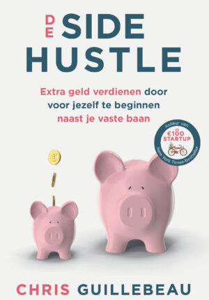 De Side Hustle - 9789021582788