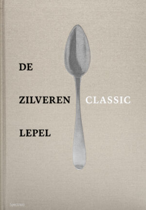 De Zilveren Lepel - Classic - 9789000373314