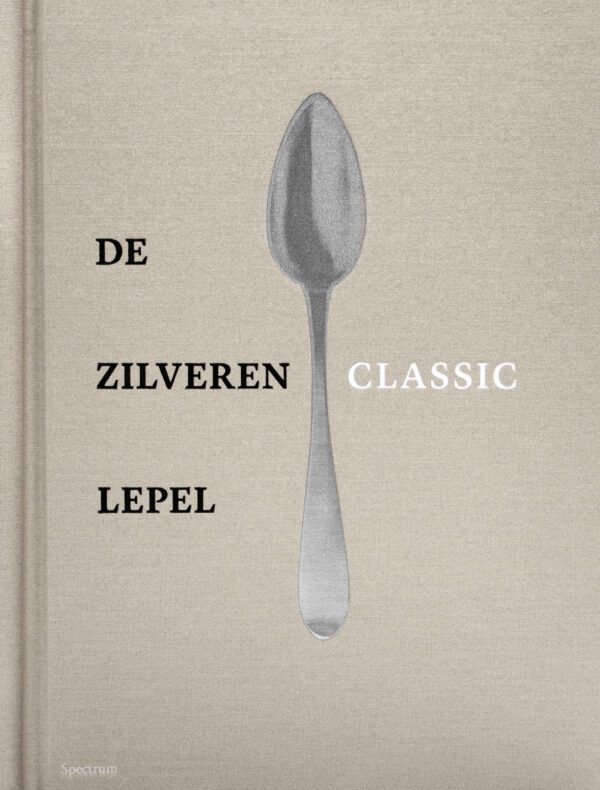 De Zilveren Lepel - Classic - 9789000373314