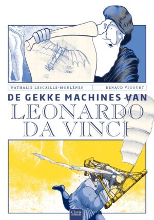 De gekke machines van Leonardo Da Vinci - 9789044838237