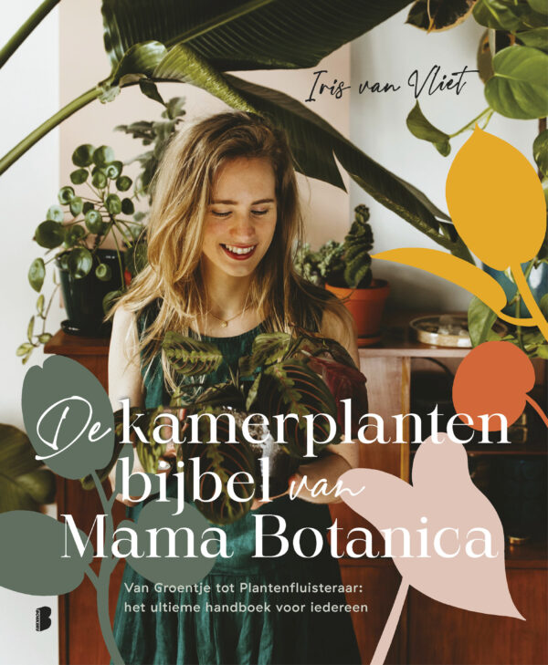 De kamerplantenbijbel van Mama Botanica - 9789022599518