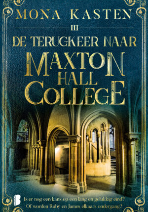 De terugkeer naar Maxton Hall College - 9789022598078
