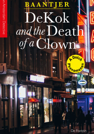 DeKok and the Death of a Clown - 9789026169083