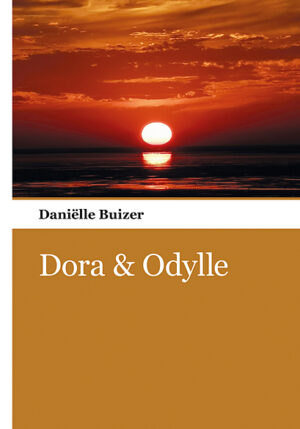 Dora & Odylle - 9783990109830