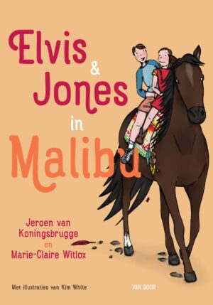 Elvis & Jones in Malibu - 9789000367214