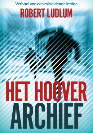 Het Hoover archief - 9789021028866