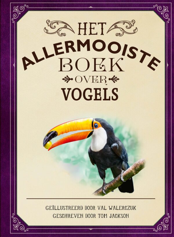 Het allermooiste boek over vogels - 9789025777050