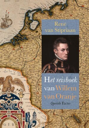 Het reisboek van Willem van Oranje - 9789021469850