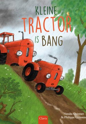 Kleine Tractor is bang - 9789044841879