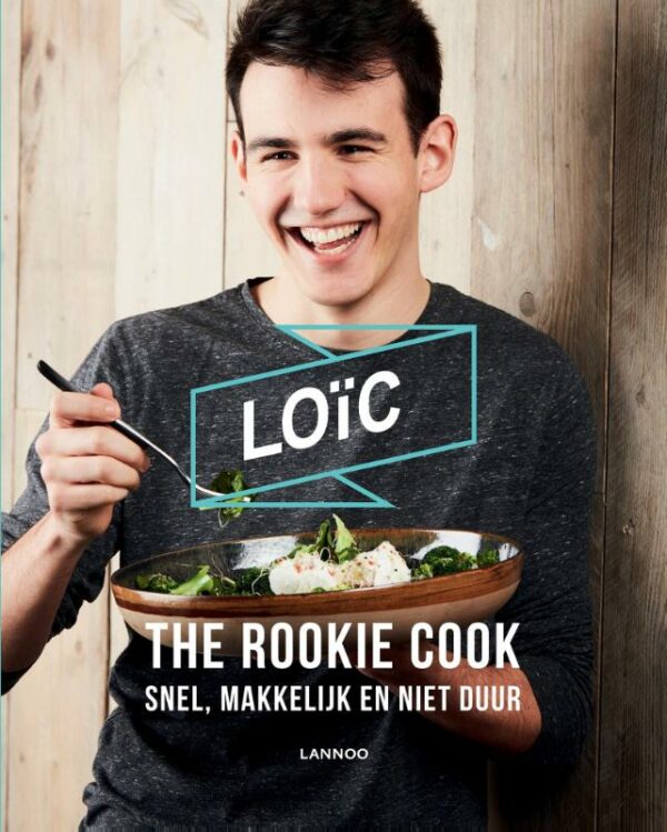 Loïc The Rookie Cook - 9789401444026