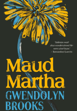 Maud Martha - 9789029548021