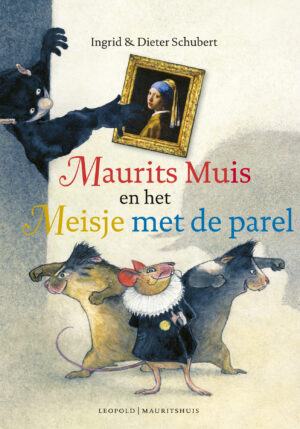 Maurits Muis en het Meisje met de parel - 9789025881627