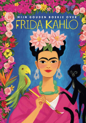 Mijn Gouden Boekje over Frida Kahlo - 9789047629061