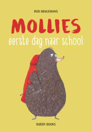 Mollies eerste dag naar school - 9789087821081