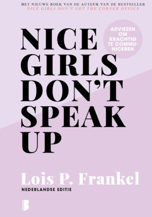 Nice girls don't speak up - 9789022592441