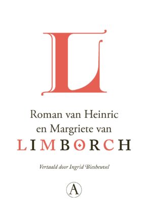 Roman van Heinric en Margriete van Limborch - 9789025310684