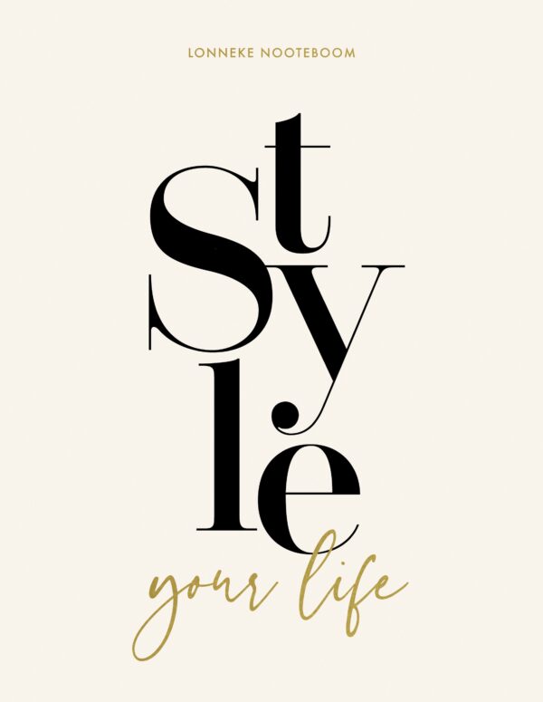 Style your Life - 9789021576039