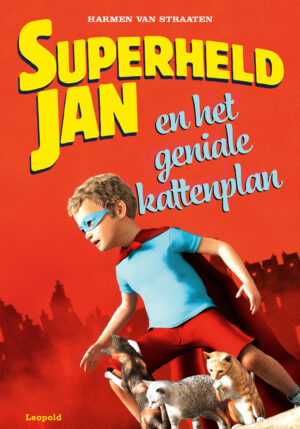 Superheld Jan en het geniale kattenplan - 9789025879884