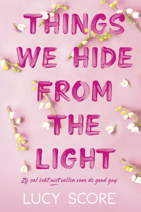 Things we hide from the light - 9789020553703