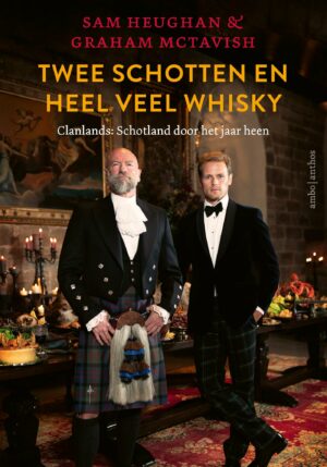 Twee Schotten en heel veel whisky - 9789026362170
