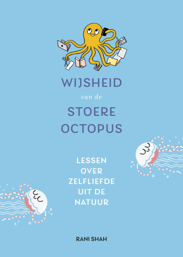 Wijsheid van de stoere octopus - 9789021586137
